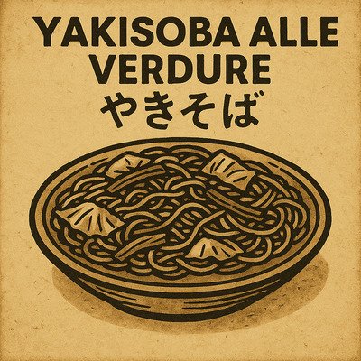 YAKISOBA ALLE VERDURE